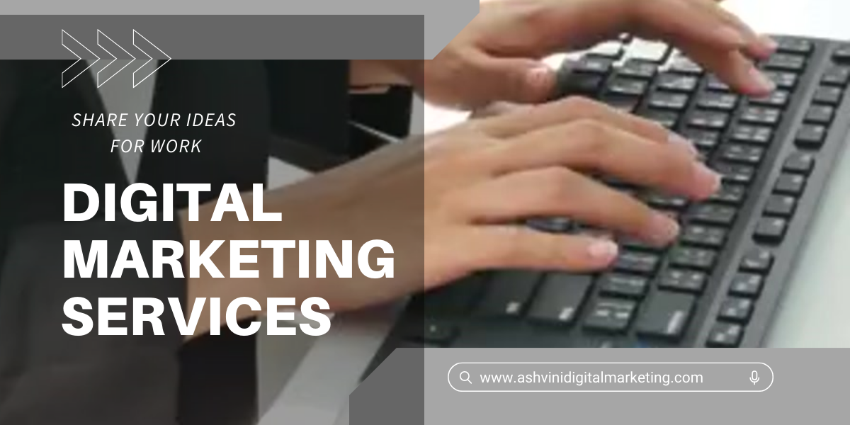 Ashvini More Digital Marketing Services